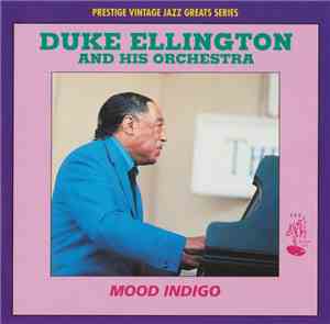 Duke Ellington And His Orchestra - Mood Indigo