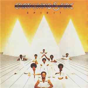 Earth, Wind & Fire - Spirit