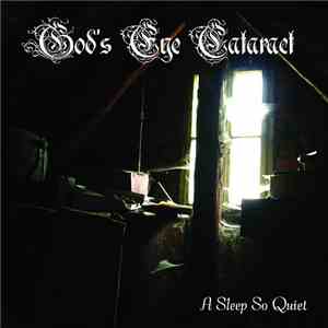 God's Eye Cataract - A Sleep So Quiet