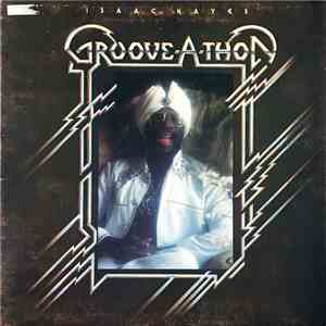 Isaac Hayes - Groove-A-Thon