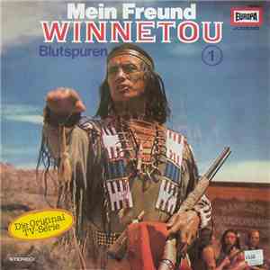 Jean-Claude Deret - Mein Freund Winnetou 1 - Blutspuren