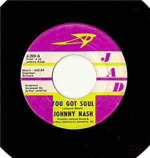 Johnny Nash - You Got Soul / Don't Cry