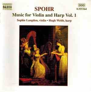 Louis Spohr, Sophie Langdon, Hugh Webb, Susan Dorey -  Music For Violin And ...