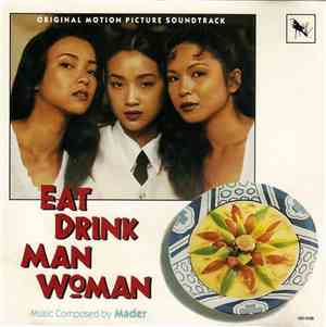 Mader  - Eat Drink Man Woman (Original Motion Picture Soundtrack)