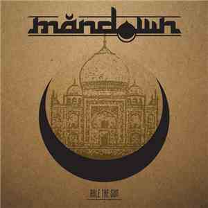 Man Down - Rule The Sun