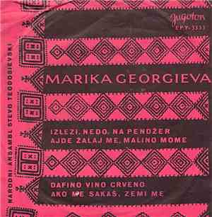 Marika Georgieva, Narodni Ansambl Stevo Teodosievski - Izlezi, Nedo, Na Pen ...
