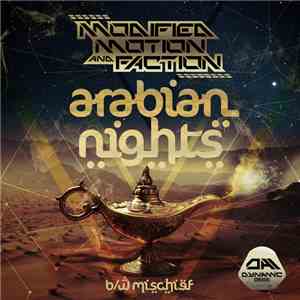 Modified Motion & Faction - Arabian Nights / Mischief