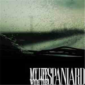 My Life With The Spaniard - My Life With The Spaniard