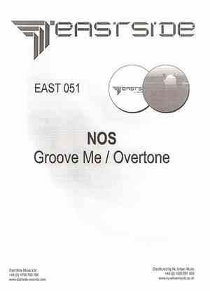 NOS - Groove Me / Overtone