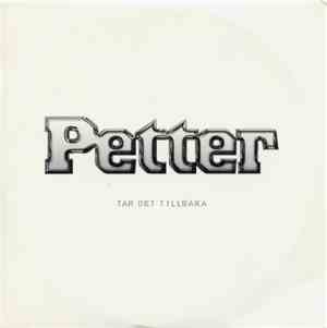 Petter - Tar Det Tillbaka
