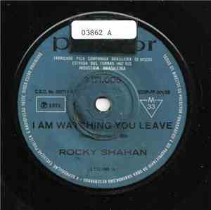 Rocky Shahan - I Am Watching You Leave / Let Us Sing Together