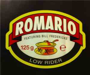 Romario Featuring Bill Fredericks - Low Rider