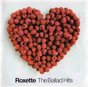 Roxette - The Ballad Hits