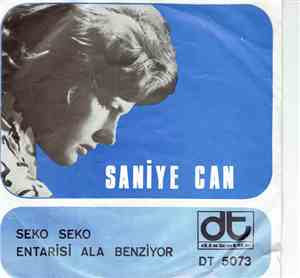 Saniye Can - Seko Seko / Entarisi Ala Benziyor