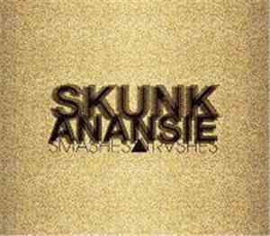 Skunk Anansie - Smashes & Trashes