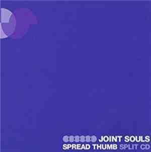 Spread / Thumb  - Joint Souls