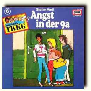 Stefan Wolf - TKKG 6 - Angst in der 9a