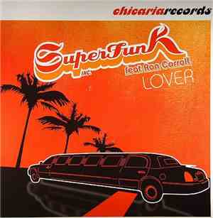 Superfunk Inc. Feat. Ron Carroll - Lover