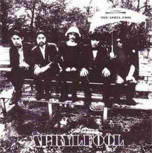 The Apryl Fool - Apryl Fool Plus The Floral Singles