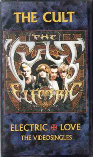 The Cult - Electric Love - The Videosingles