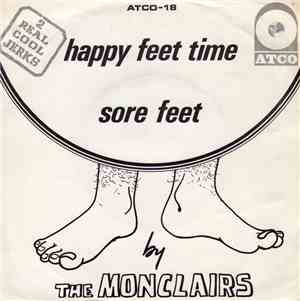 The Monclairs - Happy Feet Time / Sore Feet