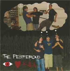 The Pestiferous - Eye Heart Kill