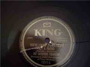 The Satisfiers Foursome - You're Losing A Sweetheart Not A Friend / Peachy  ...