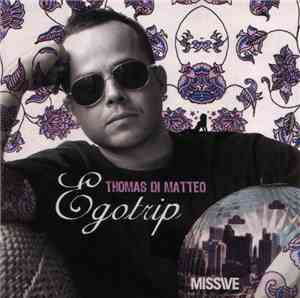Thomas Di Matteo - Egotrip