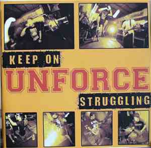 Unforce - Keep On Struggling