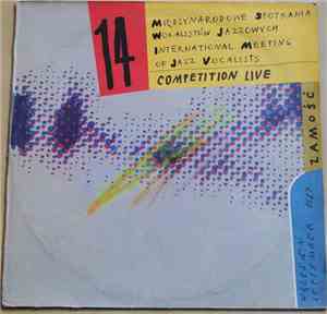Various - 14 Międzynarodowe Spotkania Wokalistów Jazzowych / 14th Internati ...