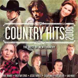 Various - Country Hits 2008 - The Best Of New Country