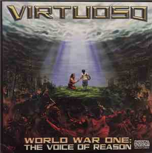 Virtuoso  - World War One: The Voice Of Reason