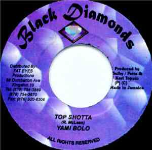 Yami Bolo - Top Shotta