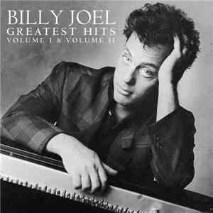 Billy Joel - Greatest Hits Volume I & Volume II