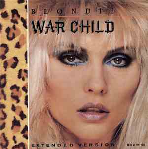 Blondie - War Child