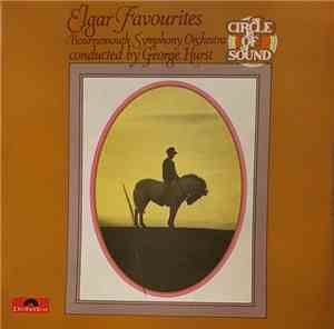 Bournemouth Symphony Orchestra, George Hurst - Elgar Favourites