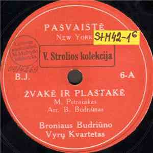 Broniaus Budriūno Vyrų Kvartetas - Žvakė Ir Plaštakė / Valsas As-Dur