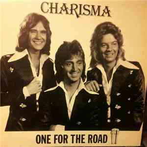 Charisma  - One For The Road