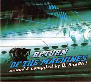 DJ SunGirl - Return Of The Machines