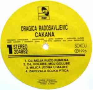 Dragica Radosavljević Cakana - Oj, Moja Ružo Rumena