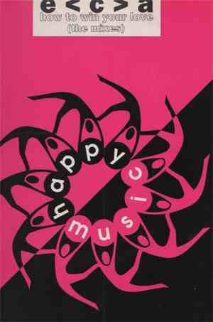 E  A - How To Win Your Love (The Mixes)