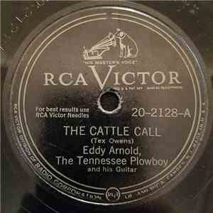 Eddy Arnold, The Tennessee Plowboy - The Cattle Call /  I Walk Alone