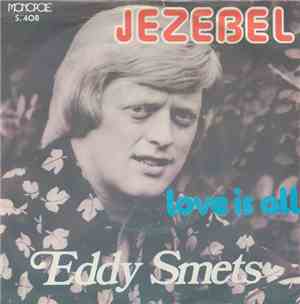 Eddy Smets - Jezebel / Love Is All