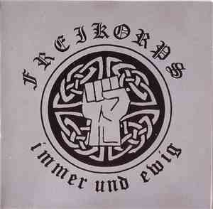 Freikorps - Immer Und Ewig