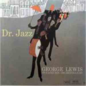 George Lewis And His Orchestra - Dr. Jazz
