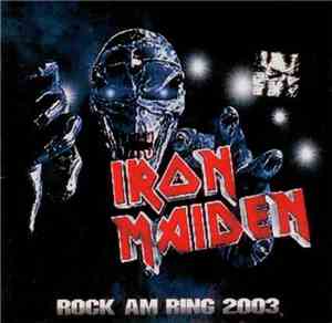Iron Maiden - Rock Am Ring 2003
