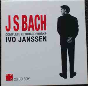 Ivo Janssen  - J S Bach Complete Keyboard Works