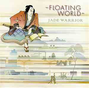 Jade Warrior - Floating World