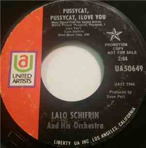 Lalo Schifrin And His Orchestra - Pussycat, Pussycat, I Love You