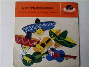 Los Tecolines Con El Requinto De Oro De Sergio Flores - Camino Verde / Mi U ...